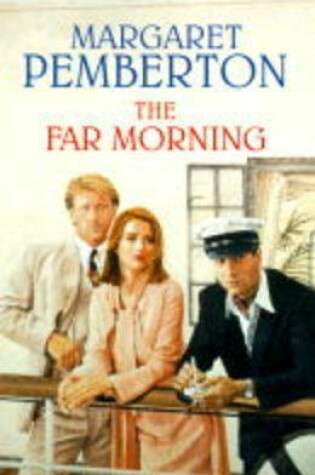 Cover of The Far Morning