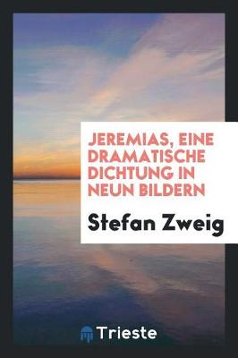 Book cover for Jeremias, Eine Dramatische Dichtung in Neun Bildern
