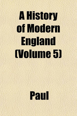 Book cover for A History of Modern England (Volume 5)