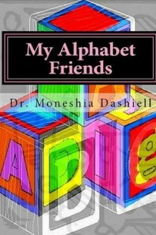 Cover of My Alphabet Friends