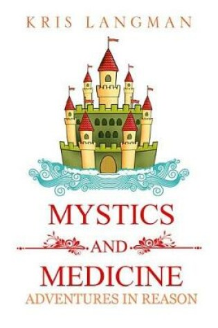 Cover of Mystics and Medicine