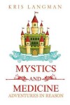 Book cover for Mystics and Medicine