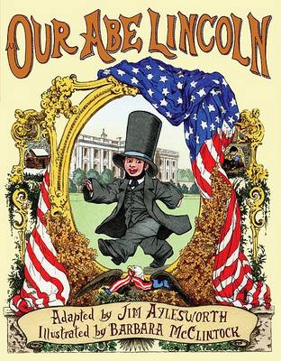 Book cover for Our Abe Lincoln