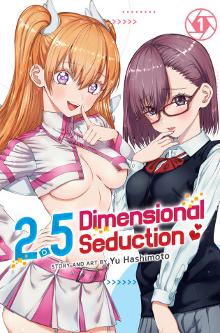 Cover of 2.5 Dimensional Seduction Vol. 1