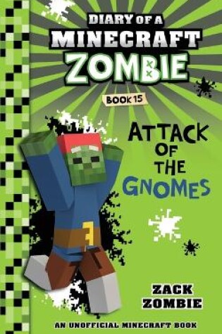 Cover of Diary of a Minecraft Zombie Book 15