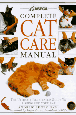 Cover of Aspca Complete Cat Care Manual