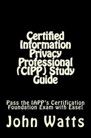 Cover of Certified Information Privacy Professional (CIPP) Study Guide