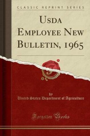 Cover of USDA Employee New Bulletin, 1965 (Classic Reprint)