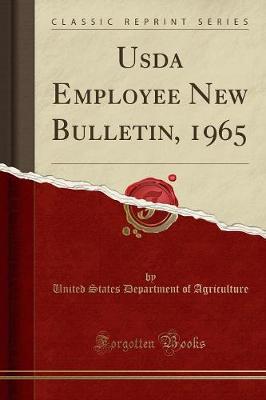 Book cover for USDA Employee New Bulletin, 1965 (Classic Reprint)