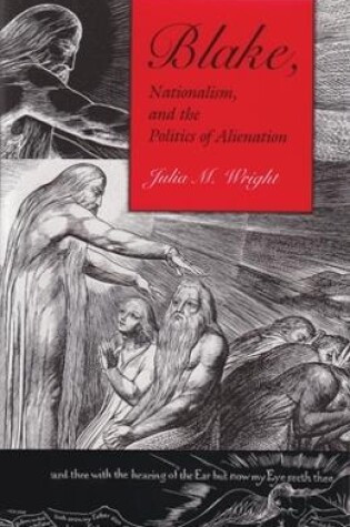 Cover of Blake, Nationalism, and the Politics of Alienation