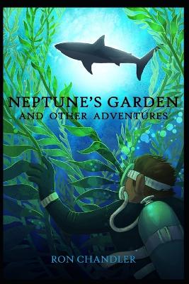 Book cover for Neptune's Garden and Other Adventures