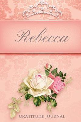 Book cover for Rebecca Gratitude Journal