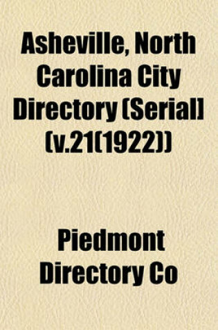 Cover of Asheville, North Carolina City Directory (Serial] (V.21(1922))