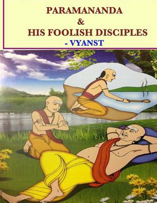 Book cover for Paramananda & his foolish disciples