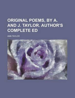 Book cover for Original Poems, by A. and J. Taylor. Author's Complete Ed