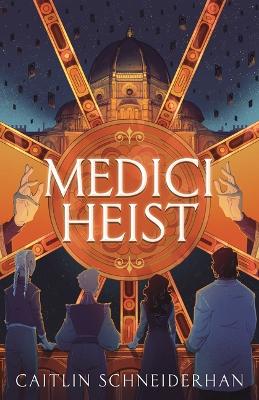 Book cover for Medici Heist