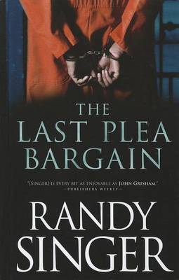 Book cover for The Last Plea Bargain