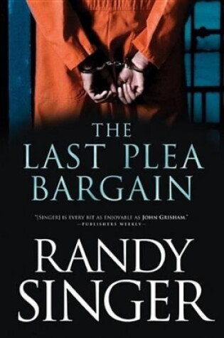 Cover of The Last Plea Bargain