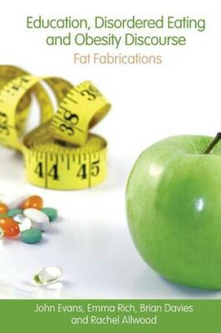 Cover of Education, Disordered Eating and Obesity Discourse