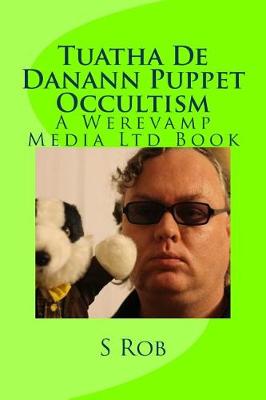 Book cover for Tuatha De Danann Puppet Occultism