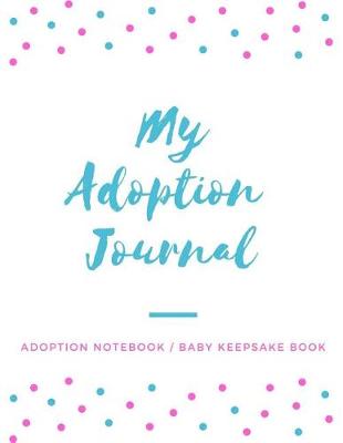Book cover for My Adoption Journal