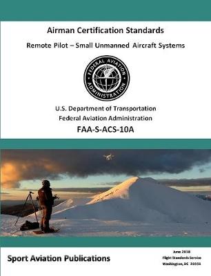 Book cover for Remote Pilot (sUAS) Airman Certification Standards