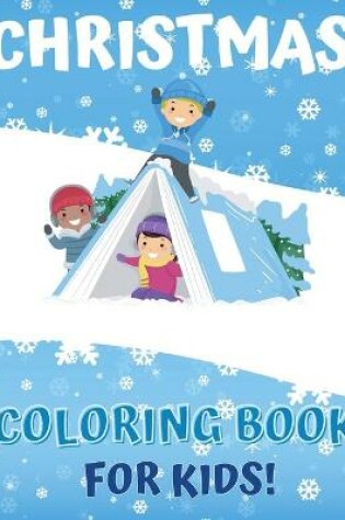 Cover of Christmas Coloring Book For kids