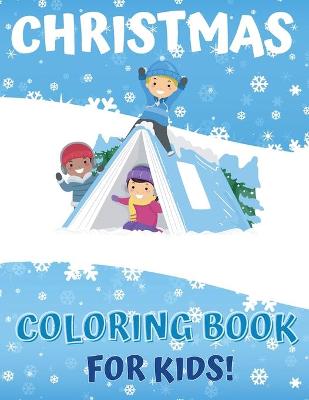 Book cover for Christmas Coloring Book For kids