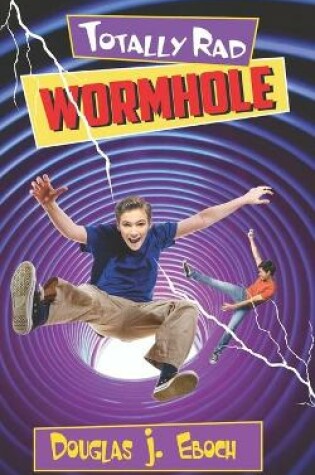 Cover of Totally Rad Wormhole