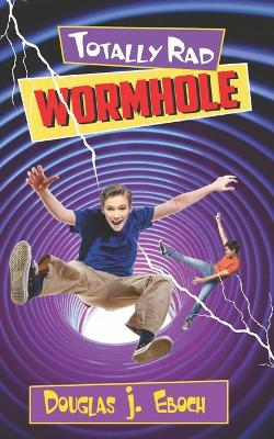 Book cover for Totally Rad Wormhole