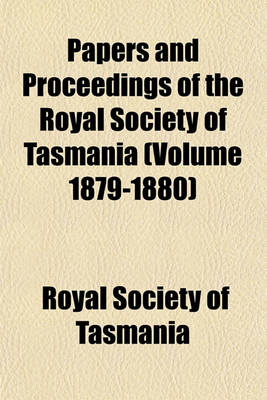 Book cover for Papers and Proceedings of the Royal Society of Tasmania (Volume 1879-1880)