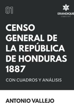 Cover of Censo General de la Republica de Honduras 1887