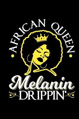 Book cover for African Queen Melanin Drippin'