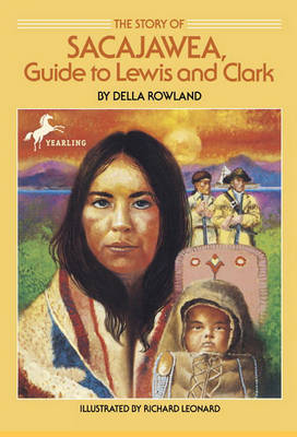 Book cover for The Story of Sacagawea, Guide to Lewis and Clark