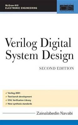 Cover of Verilog Digital System Design: Register Transfer Level Synthesis, Testbench, and Verification