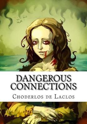 Book cover for Dangerous Connections