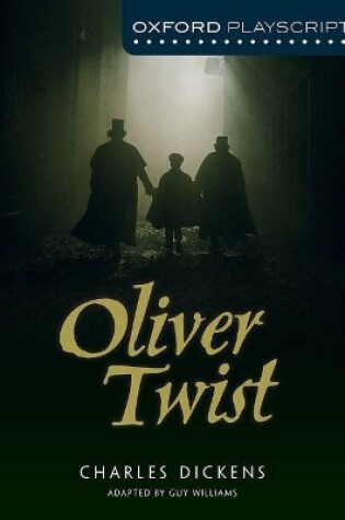 Cover of Oxford Playscripts: Oliver Twist