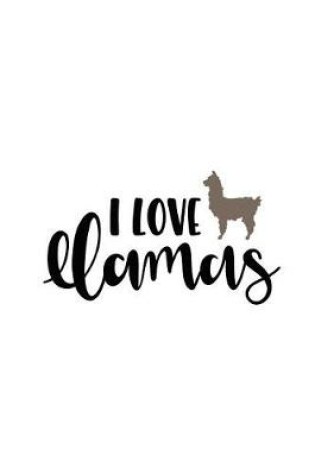 Cover of I Love Llamas