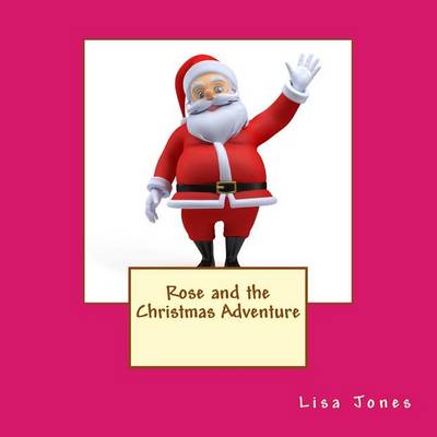 Book cover for Rose and the Christmas Adventure