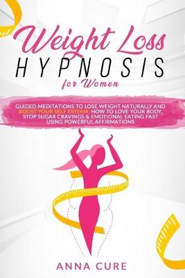 Cover of Weight Loss Hypnosis for Women