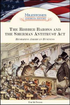 Book cover for The Robber Barons and the Sherman Antitrust Act