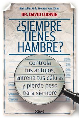 Book cover for ¿Siempre Tienes Hambre?