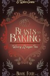 Beasts and Baking