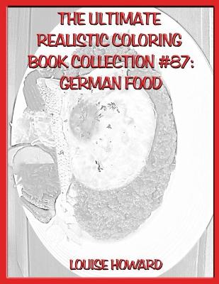 Book cover for The Ultimate Realistic Coloring Book Collection #87