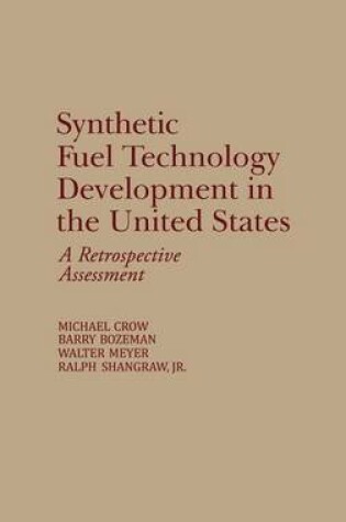 Cover of Synthetic Fuel Technology Development in the United States