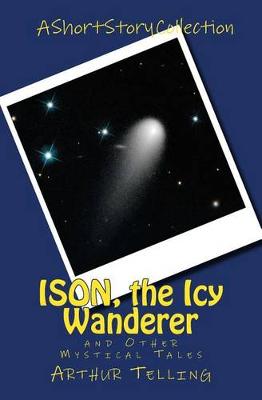 Book cover for ISON, the Icy Wanderer