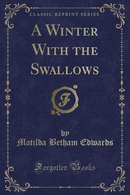 Book cover for A Winter with the Swallows (Classic Reprint)