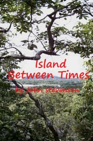 Cover of Island Between Times