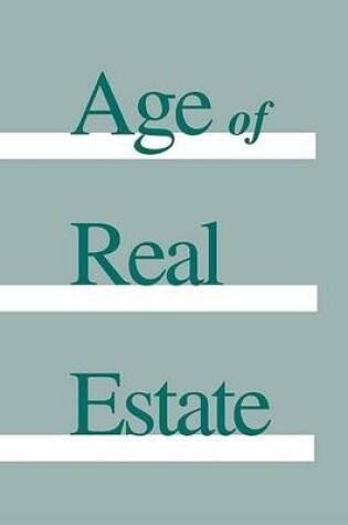 Cover of Age of Real Estate