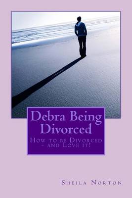 Book cover for Debra Being Divorced